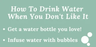 Practical Tips for Drinking More Water When You Hate Plain Water